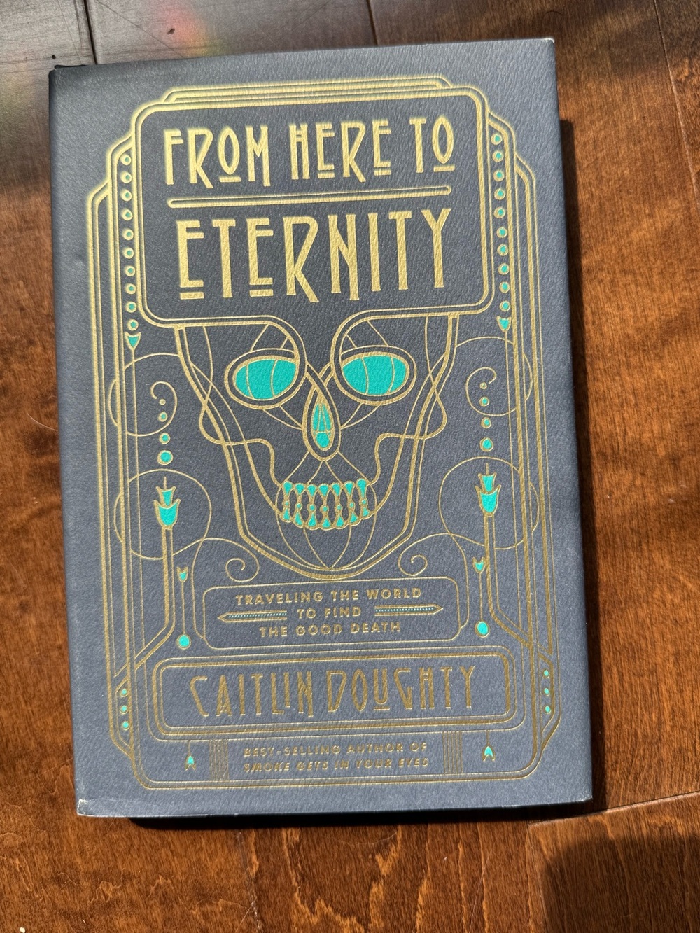 From here to eternity by Caitlin Doughty